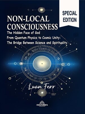 cover image of Non-Local Consciousness  -The Hidden Face of God